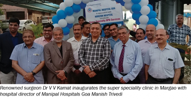 Manipal Hospitals Goa launches super speciality clinic in Margao